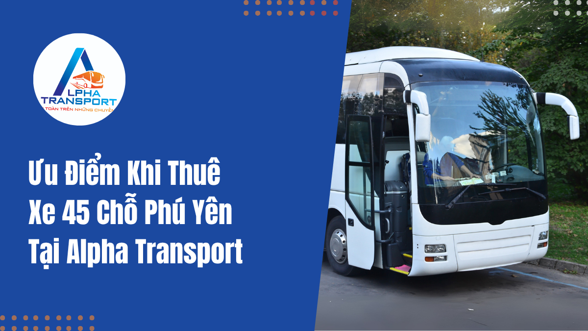 thue-xe-45-cho-phu-yen-02